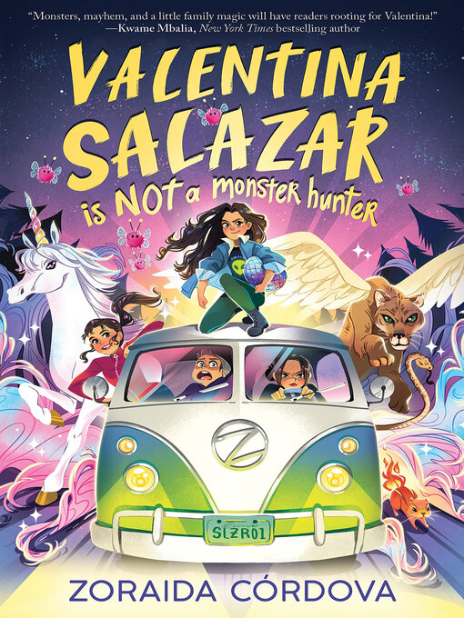 Title details for Valentina Salazar is not a Monster Hunter by Zoraida Córdova - Available